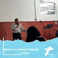 Buscai o Senhor Sempre