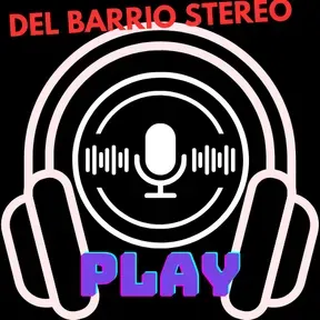 del barrio stereo