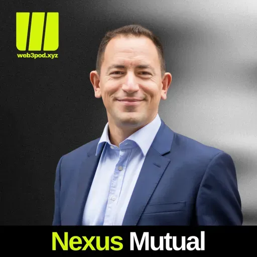 357: From DeFi Hacks to Kidnap Cover: The Future of Crypto Insurance with guest speaker Ralf Taner, from Nexus Mutual