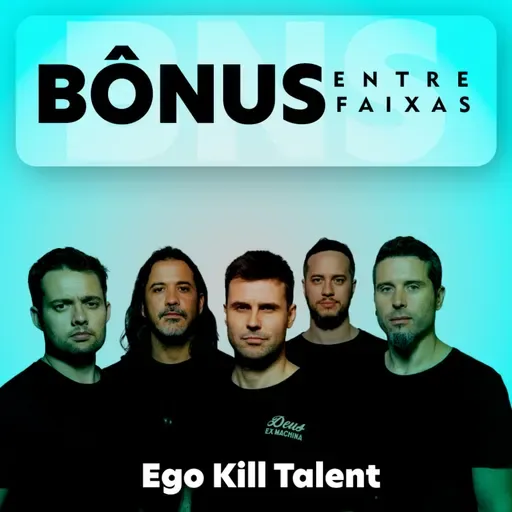 Episódio Bônus: Ego Kill Talent