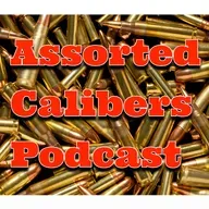 Assorted Calibers Podcast Ep 373: A Very Grim Weekend
