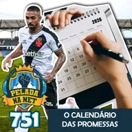 Pelada na Net #751 - O Calendário Das Promessas