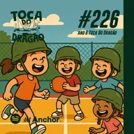 TDD EP#226 | Brincadeiras de Criança!