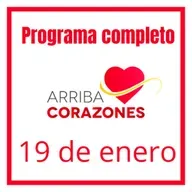 ARRIBA CORAZONES 19 ENERO 2026 (2)