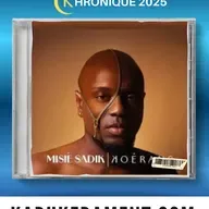 #streamcaribbean - Les chroniques d'albums - Misié Sadik