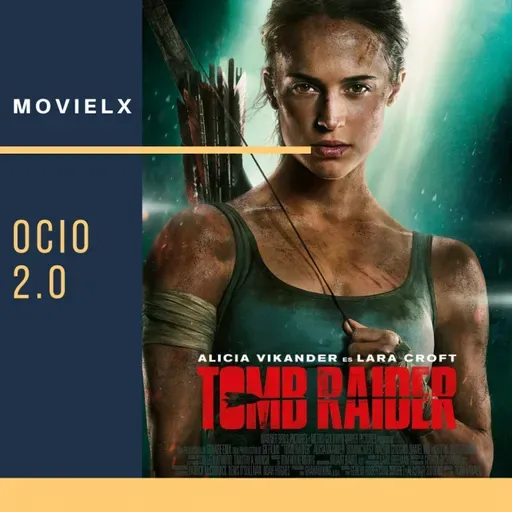 MOVIELX Ocio 2.0 - Tomb Raider