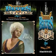 Blues às Quartas Again - Etta James - Programa 20 - António Serra e Luís Costa