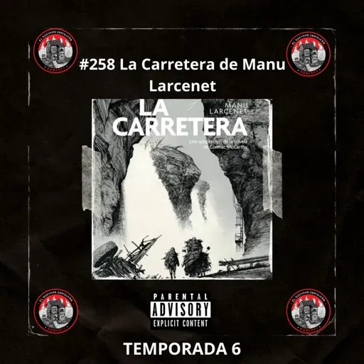 #258 La Carretera de Manu Larcenet