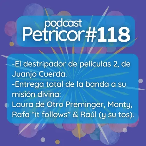 Podcast Petricor 118