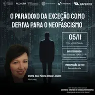 O paradoxo da exceção como deriva para o neofascismo