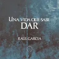Una vida que sabe dar | Conferencia 22-02-26