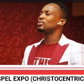 CHRISTOCENTRIC GOSPEL EXPO
