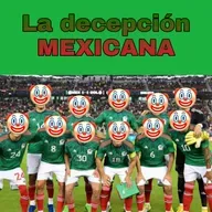 La decepción MEXICANA