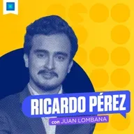 Ricardo Pérez - Los negocios detrás de la comedia, con Juan Lombana