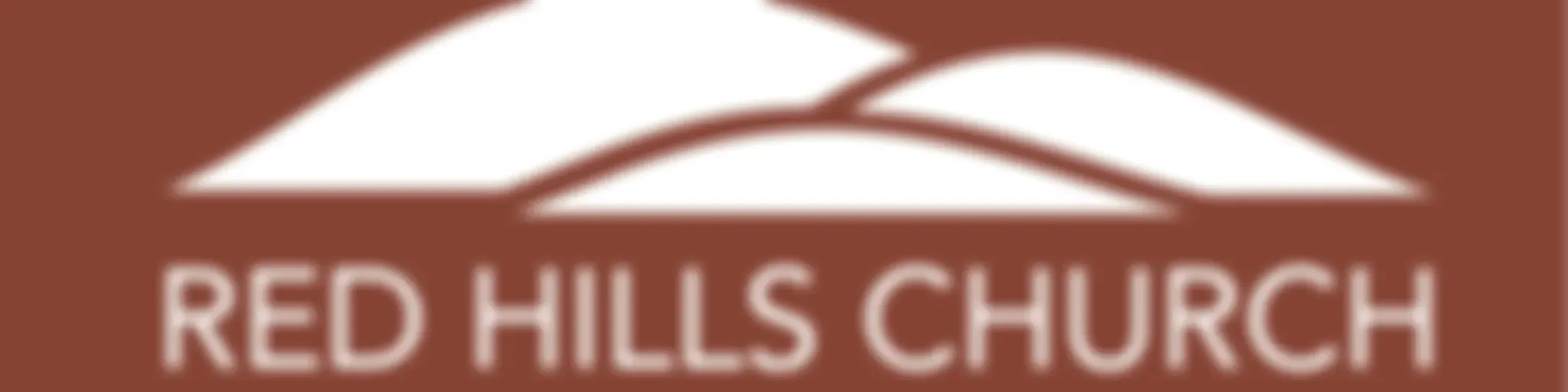 Red Hills Church - Messages