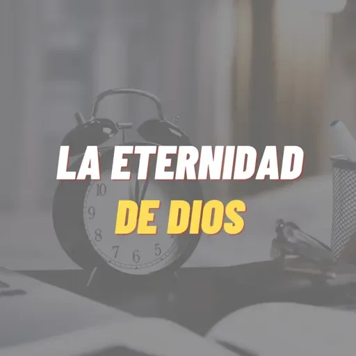 La eternidad de Dios