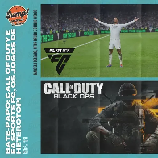 #11 Bate-Papo: Call of Duty e EA Sports FC, os jogos de heterotop!
