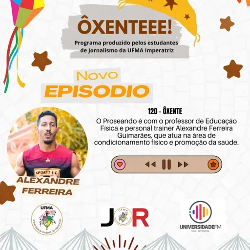 Ôxenteee (Episódio 120) – Corrida de rua é um esporte acessível que pode transformar a sua vida, afirma o personal trainer Alexandre Guimarães