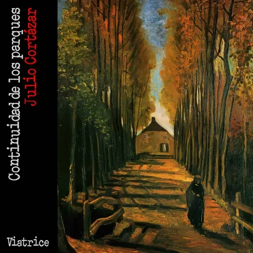Continuidad de los parques, de Julio Cortázar