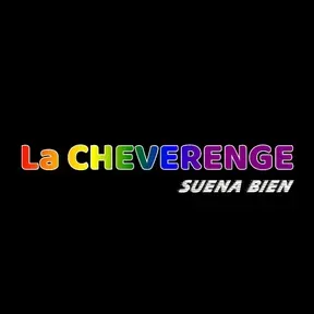 La CHEVERENGE