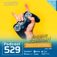 529 - Freeplay! Enero 2026