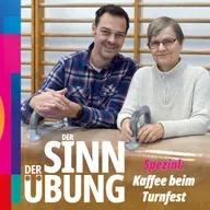 Kaffee beim Turnfest Tag 5 - Der Sinn der Übung #010
