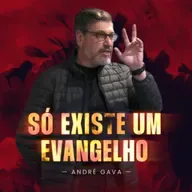357. Só existe um Evangelho (Gálatas 1:1-9)