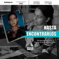 #HastaEncontrarlos: Testimonio de María Hernández