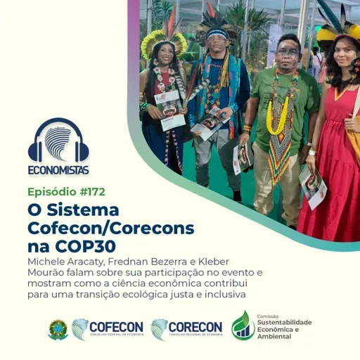 #172 - O Sistema Cofecon/Corecons na COP30