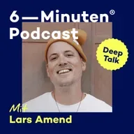#221 Warum du längst weißt, was du WIRKLICH willst | DEEP TALK, Lars Amend