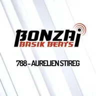 Bonzai Basik Beats 788 | Aurelien Stireg