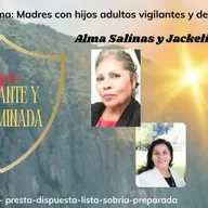 Madres con hijos adultos vigilantes y determinadas