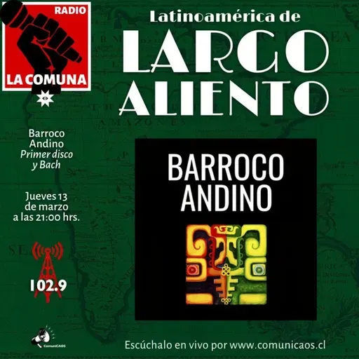 Homenaje a Barroco Andino y Jaime Soto León