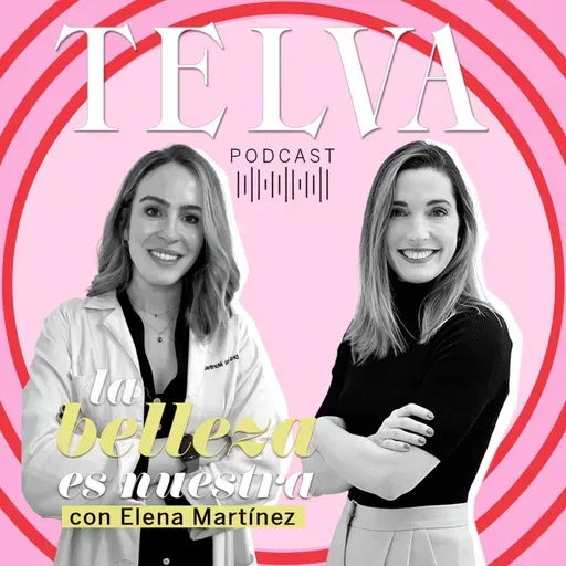 E125: ¿Tengo la piel reactiva o sensible? Con la dermatóloga Elena Martínez