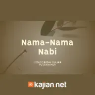 Nama-nama Nabi - Ustadz Rizal Yuliar Putrananda