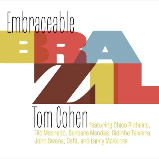 Cuando los elefantes sueñan con la música - El Brasil de Tom Cohen - 30/03/26