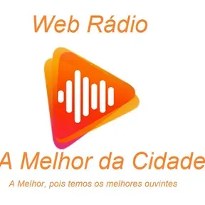 Web Rádio A Melhor da Cidade