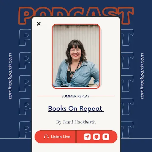 EP 186: Books Good Enough  to Read Again (from the archives)