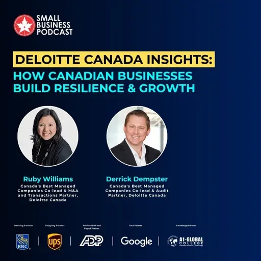 Deloitte Canada Insights: How Canadian Businesses Build Resilience & Growth