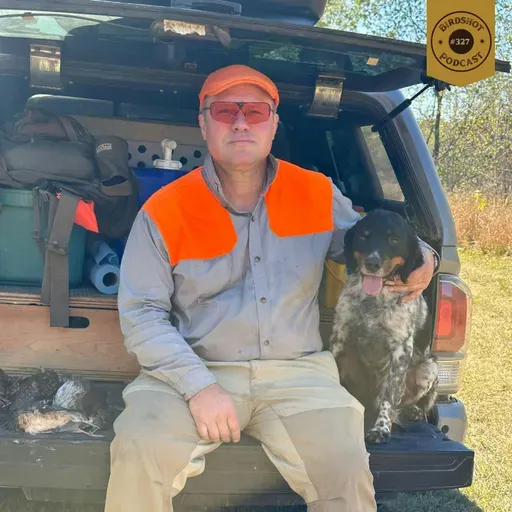 #327 | Bird Dogs, Shotgun Fit & Better Shooting: Field-Proven Advice from Del Whitman