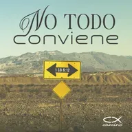 Oración 17 de febrero (No todo conviene)