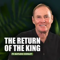 The Return of the King | Bayless Conley