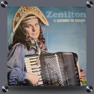 Ouvindo Zenilton - O Cachimbo da Mulher (1981) 