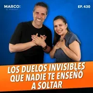 430.- Cómo SOLTAR lo que DUELE: Amor, familia, trabajo, sueños - Gaby Pérez Islas