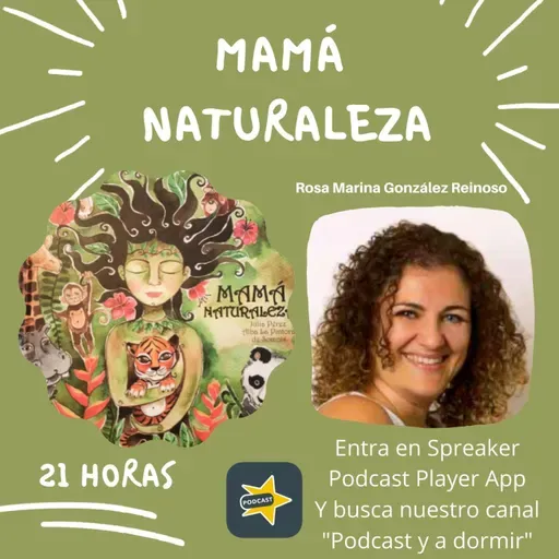 73. Mamá Naturaleza. Rosa Marina