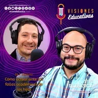 Como actuar ante las fallas académicas de los hijos | Antonio Vallejo - Máster en Psicoterapia