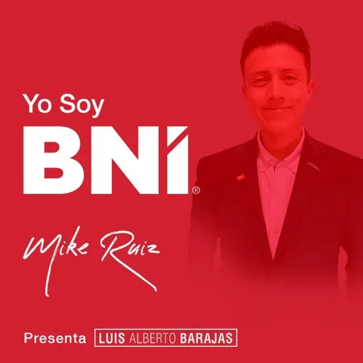 125 - #YoSoyBNI - Mike Ruiz