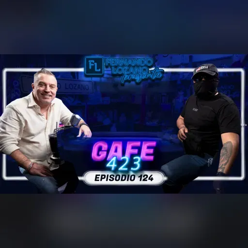 GAFE 423 - Mi vida en el ejército - El sexenio más difícil de México