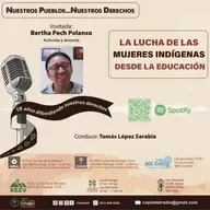 La lucha de las mujeres indígenas desde la educación