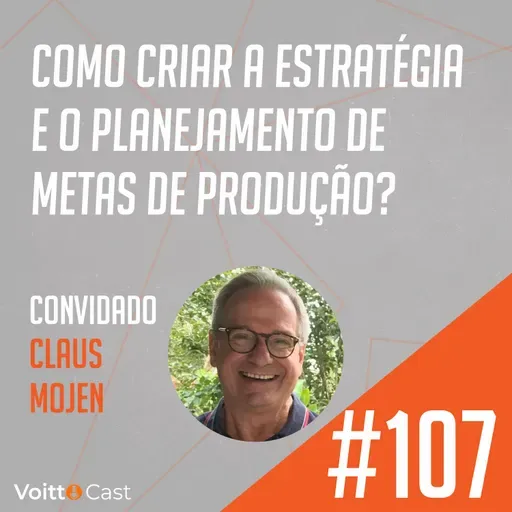 #107 - Como criar a estratégia e o planejamento de metas de produção? - Papo de Especialista